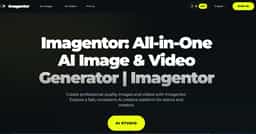 Imagentor-All-in-One AI Image & Video Generator | Imagentor | Imagentor